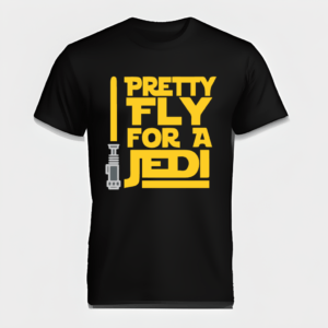 Star Wars Themed Pretty Fly For A Jedi T-Shirt