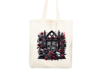 Good Girls Read Bad Books Tote Bag